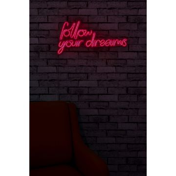 Neonverlichting Follow Your Dreams - Wallity reeks - Rood